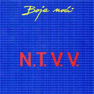 N. T. V. V. - Boja Noći