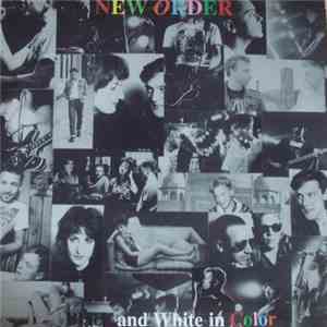 New Order - Black And White In Color