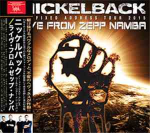 Nickelback - Live From Zepp Namba