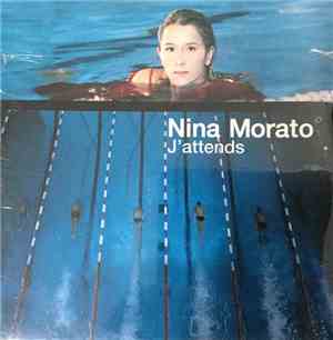 Nina Morato - J'attends