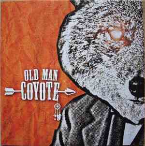 Old Man Coyote - Old Man Coyote