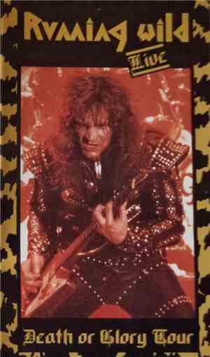 Running Wild - Death Or Glory Tour Live