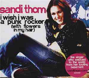 Sandi Thom - I Wish I Was A Punk Rocker (With Flowers In My Hair)