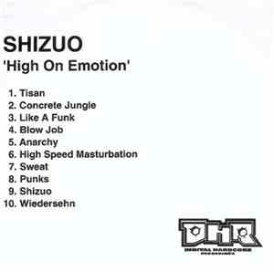 Shizuo - High On Emotion
