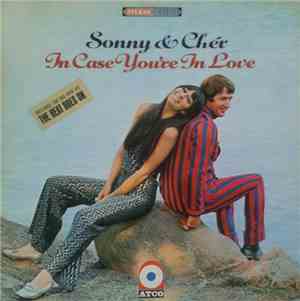Sonny & Chér - In Case You're In Love