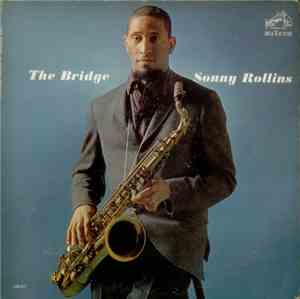 Sonny Rollins - The Bridge