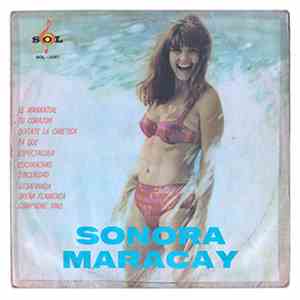 Sonora Maracay - Sonora Maracay