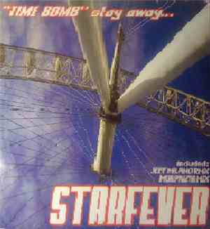 Starfever - Time Bomb Stay Away