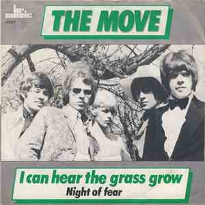 The Move - I Can Hear The Grass Grow / Night Of Fear