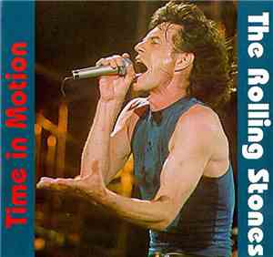 The Rolling Stones - Time In Motion
