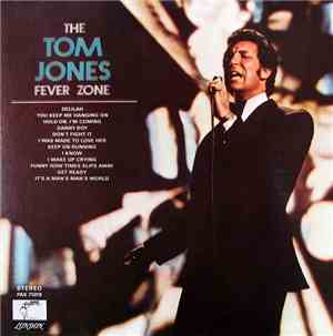 Tom Jones - The Tom Jones Fever Zone