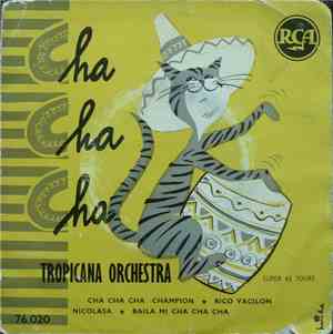 Tropicana Orchestra - Cha Cha Cha