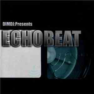 Various - DimDJ Presents: Echobeat