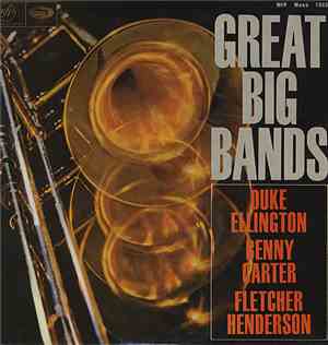 Various - Great Big Bands - Ellington, Henderson, Carter