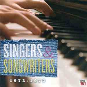 Various - Singers & Songwriters: 1972-1973