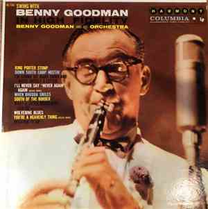 Benny Goodman - Swing With Benny Goodman And His Orchestra