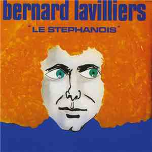 Bernard Lavilliers - Le Stéphanois