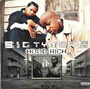 Big Tymers - Hood Rich