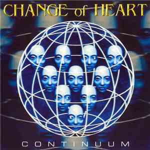 Change Of Heart  - Continuum