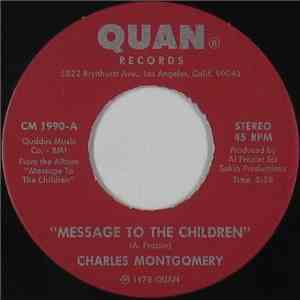 Charles Montgomery - Message To The Children / Children's Dreams