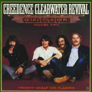Creedence Clearwater Revival - Chronicle Volume Two