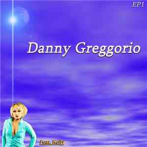 Danny Greggorio - Danny Greggorio EP1