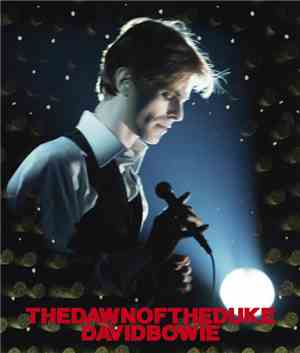 David Bowie - The Dawn Of The Duke