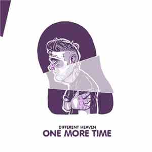 Different Heaven - One More Time - Single