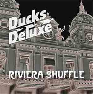 Ducks Deluxe - Riviera Shuffle