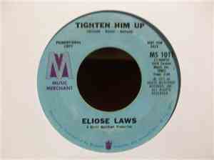 Eliose Laws - Tighten Him Up