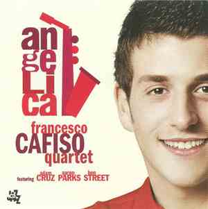 Francesco Cafiso Quartet - Angelica