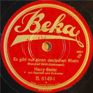 Harry Steier Mit Quartett Und Orchester - Es Gibt Nur Einen Deutschen Rhein ...