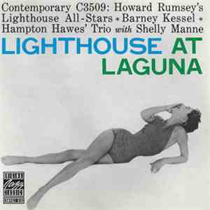 Howard Rumsey's Lighthouse All-Stars  Barney Kessel  Hampton Hawes' Trio Wi ...