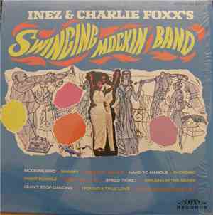 Inez & Charlie Foxx's Swinging Mockin' Band - Inez & Charlie Foxx's Swingin ...