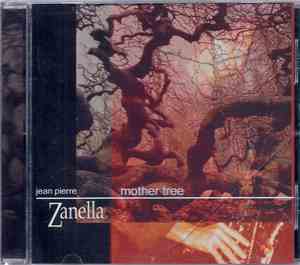 Jean-Pierre Zanella - Mother Tree