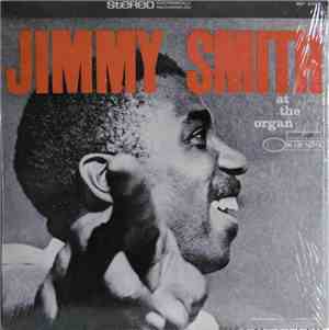 Jimmy Smith - At The Organ (Volume 3)