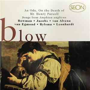 John Blow - James Bowman , René Jacobs, Max Van Egmond, Anner Bylsma, Gusta ...