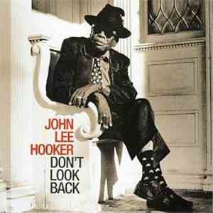 John Lee Hooker - Don't Look Back