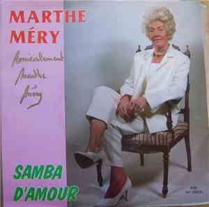 Marthe Méry - Samba d'Amour / Souvenir de Paname