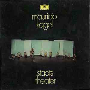 Mauricio Kagel - Staatstheater