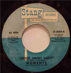 Moments - Sweet Sweet Lady