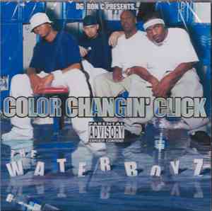 OG Ron C Presents Color Changin' Click - The Waterboyz