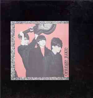 Orange Juice  - Far At Helvete