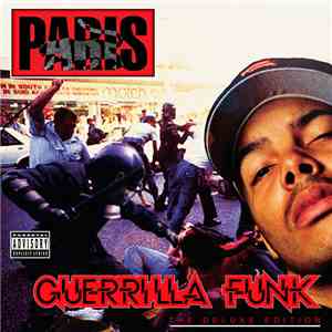 Paris  - Guerrilla Funk (The Deluxe Edition)