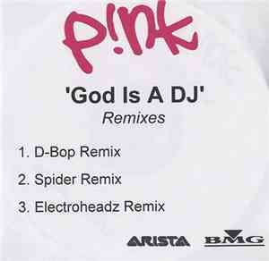 P!NK - God Is A DJ