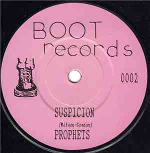 Prophets / Joe Tex - Suspicion / Under Your Powerful Love