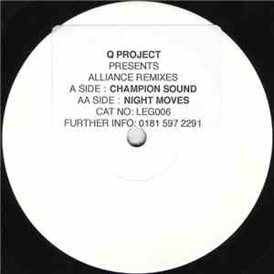 Q Project - Alliance Remixes