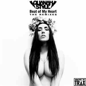 Quanah Style - Beat of My Heart: The Remixes