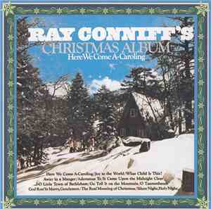 Ray Conniff - Ray Conniff's Christmas Album: Here We Come A-Caroling