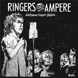 Ringers / Ampere  - Dialtones / Abject Failure